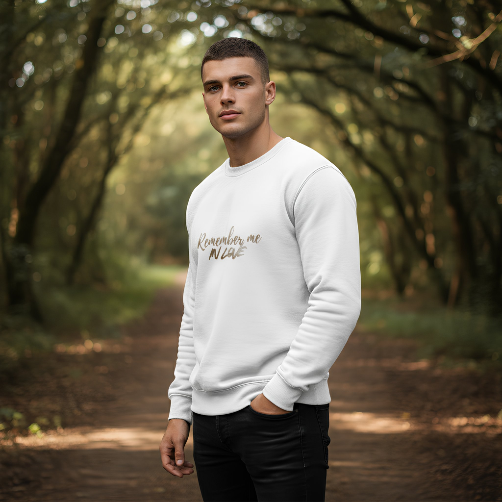 White Sweatshirt  Remember Me Gold